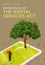 Martin Husovec: Principles Of The Digital Services Act, Buch