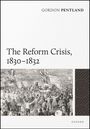 "The Reform Crisis, 1830-1832" ist der Titel. Illustration mit Menschenmenge und Fahnen. Autor: Gordon Pentland.