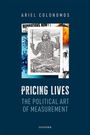 Ariel Colonomos: Pricing Lives, Buch