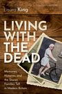 Laura King: Living with the Dead, Buch
