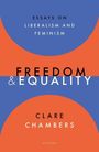 Clare Chambers: Freedom and Equality, Buch