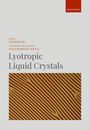 Ingo Dierking: Lyotropic Liquid Crystals, Buch