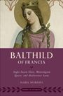 Isabel Moreira: Moreira, I: Balthild of Francia, Buch