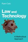Ryan Calo: Law and Technology, Buch
