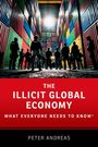 Peter Andreas: The Illicit Global Economy, Buch