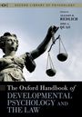 : The Oxford Handbook of Developmental Psychology and the Law, Buch