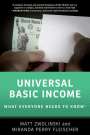 Matt Zwolinski (Professor of Philosophy, Professor of Philosophy, University of San Diego): Universal Basic Income, Buch