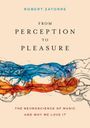 Robert Zatorre: From Perception to Pleasure, Buch
