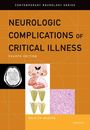 Eelco F M Wijdicks: Neurologic Complications of Critical Illness, Buch