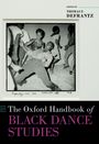 The Oxford Handbook of Black Dance Studies, Buch