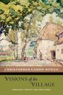 Christopher Campo-Bowen: Visions of the Village, Buch