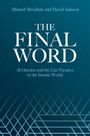 Titel: "The Final Word"; Autoren: Ahmed Alwishah, David Sanson. Untertitel: "Al-Dawānī and the Liar Paradox in the Islamic World".