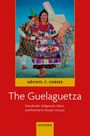 Ein Buchcover zeigt eine Frau in bunter, traditioneller Kleidung beim Tanzen. "The Guelaguetza" steht darauf.