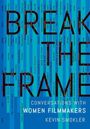 Kevin Smokler: Break the Frame, Buch