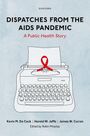 Harold W. Jaffe: Dispatches from the AIDS Pandemic, Buch