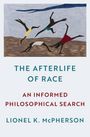 Lionel K. McPherson: The Afterlife of Race, Buch