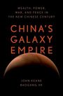 John Keane: China's Galaxy Empire, Buch