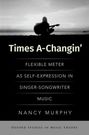 Nancy Murphy: Times A-Changin', Buch