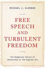 Michael J. Glennon: Free Speech and Turbulent Freedom, Buch