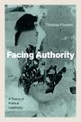 Thomas Fossen: Facing Authority, Buch