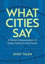 Emily Talen: What Cities Say, Buch