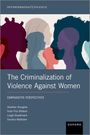 : The Criminalization of Violence Against Women, Buch