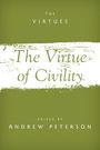 "The Virtue of Civility", herausgegeben von Andrew Peterson. Grüner Hintergrund, weißer Streifen im Zentrum.