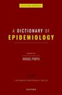 SEVENTH EDITION - A Dictionary of Epidemiology, edited by Miquel Porta, sponsert von der IEA, Oxford. Roter Hintergrund.
