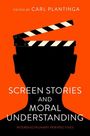 : Screen Stories and Moral Understanding, Buch