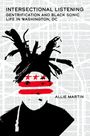 Allie Martin: Intersectional Listening, Buch