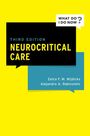 Eelco F M Wijdicks: Neurocritical Care, Buch