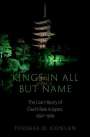 Thomas D Conlan: Kings in All But Name, Buch