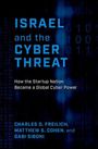 Charles D. Freilich: Israel and the Cyber Threat, Buch