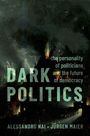 Alessandro Nai: Dark Politics, Buch
