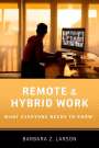 Barbara Z. Larson: Remote and Hybrid Work, Buch