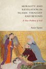 Amir Saemi: Morality and Revelation in Islamic Thought and Beyond, Buch