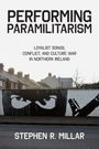 "PERFORMING PARAMILITARISM. LOYALIST SONGS, CONFLICT, AND CULTURE WAR IN NORTHERN IRELAND. STEPHEN R. MILLAR." Häuser und Graffiti.