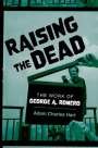 Adam Charles Hart: Raising the Dead, Buch