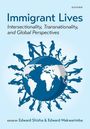 : Immigrant Lives, Buch