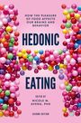 : Hedonic Eating, Buch
