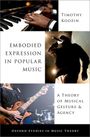 Timothy Koozin: Embodied Expression in Popular Music, Buch