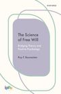 Roy F Baumeister: The Science of Free Will, Buch