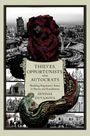 Dinissa Duvanova: Thieves, Opportunists, and Autocrats: Building Regulatory States in Russia and Kazakhstan, Buch