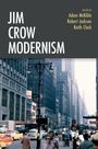 Jim Crow Modernism, Buch