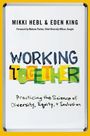 Eden King: Working Together, Buch