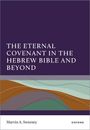 "The Eternal Covenant in the Hebrew Bible and Beyond" von Marvin A. Sweeney. Abstrakte Wellen in Erdtönen, Oxford-Logo.