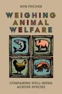 : Weighing Animal Welfare, Buch