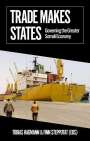 : Trade Makes States, Buch