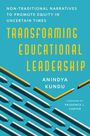 Anindya Kundu: Transforming Educational Leadership, Buch