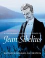 Text: "A Performance Guide to the Songs of Jean Sibelius" und "Kathleen Roland-Silverstein." Illustration: Ein Mann vor See und Wald.